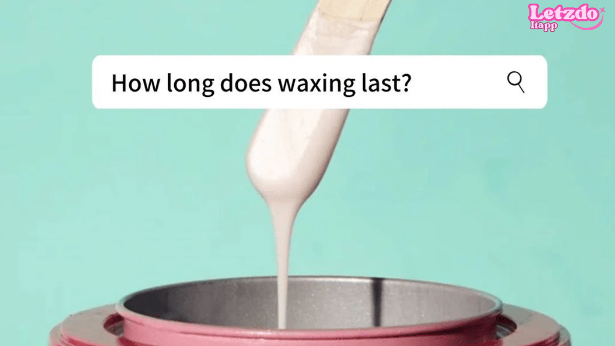 How Long Does Waxing Last? A Guide to Smooth Skin